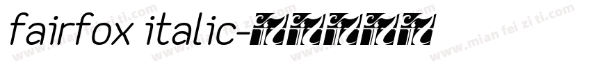 fairfox italic字体转换